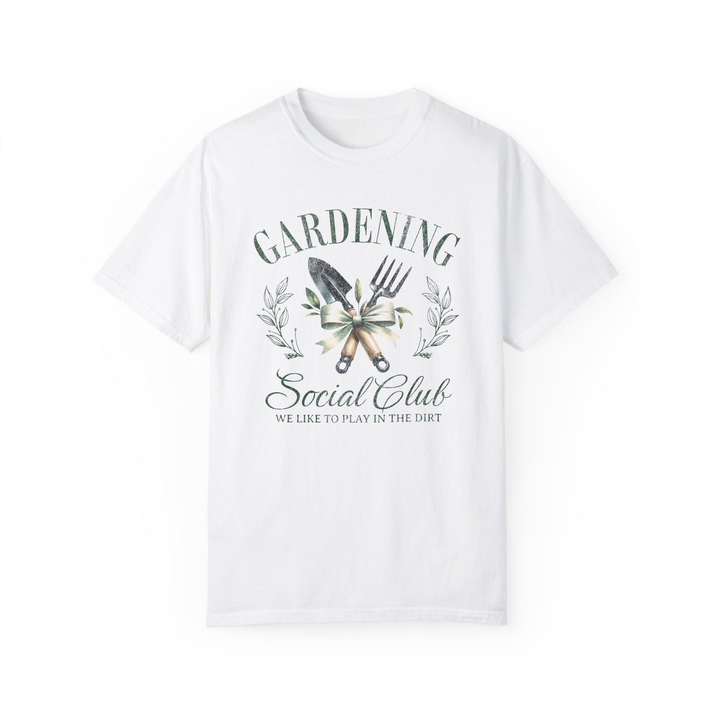 Gardening Club Unisex T-Shirt - Play in the Dirt Graphic Tee