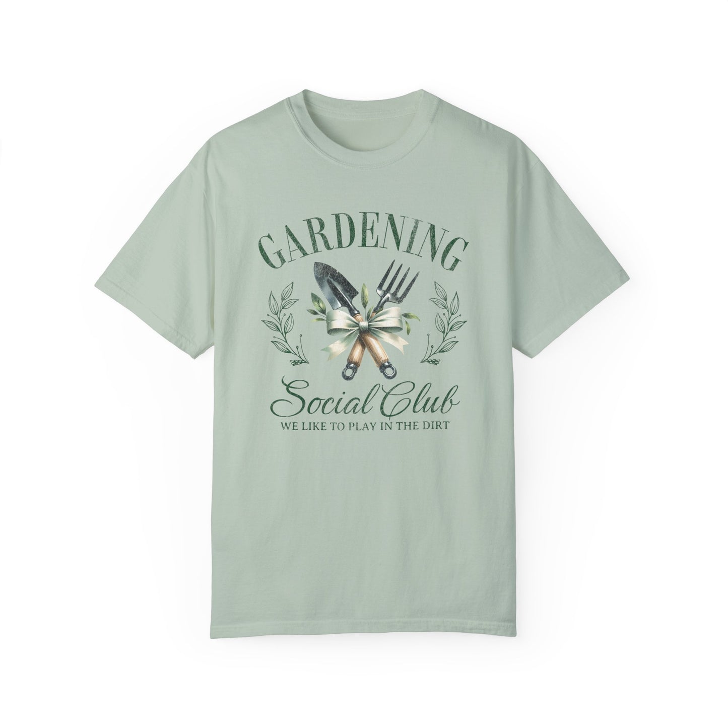 Gardening Club Unisex T-Shirt - Play in the Dirt Graphic Tee